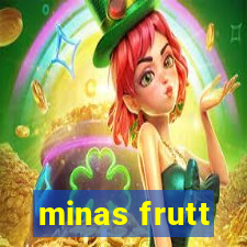 minas frutt