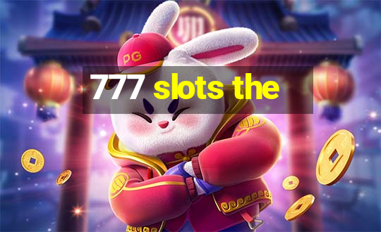 777 slots the