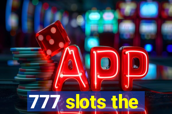 777 slots the