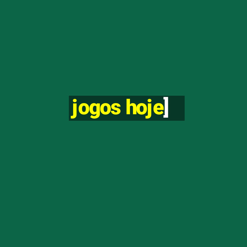 jogos hoje]