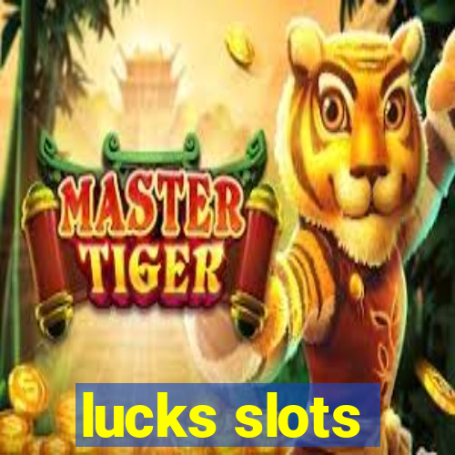 lucks slots