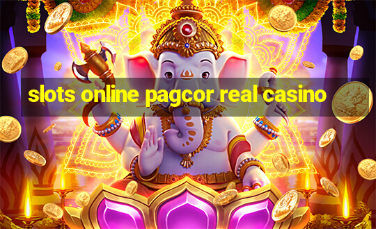 slots online pagcor real casino