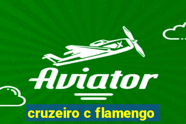 cruzeiro c flamengo