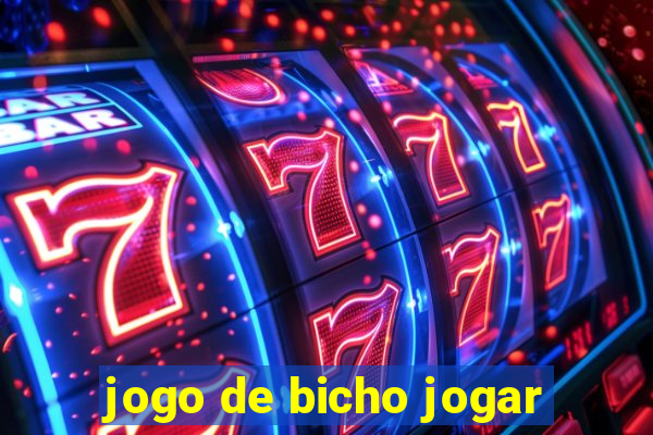 jogo de bicho jogar