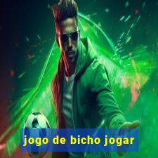 jogo de bicho jogar