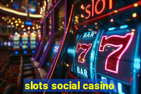 slots social casino