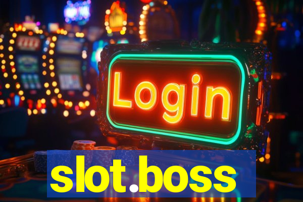 slot.boss