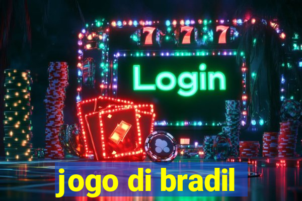 jogo di bradil