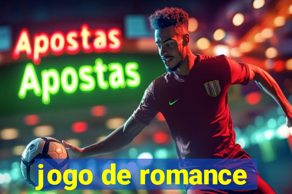 jogo de romance