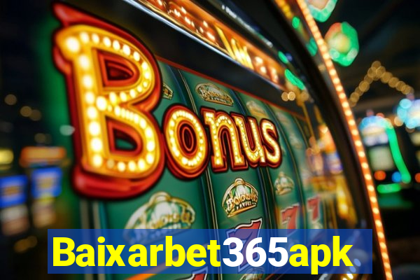 Baixarbet365apk