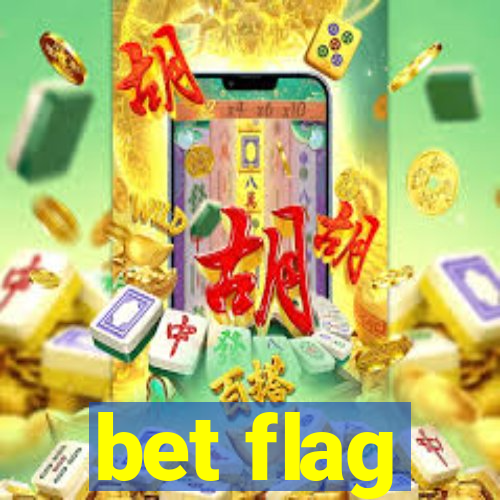 bet flag