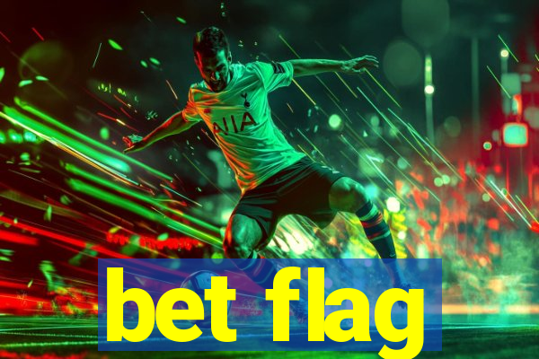 bet flag