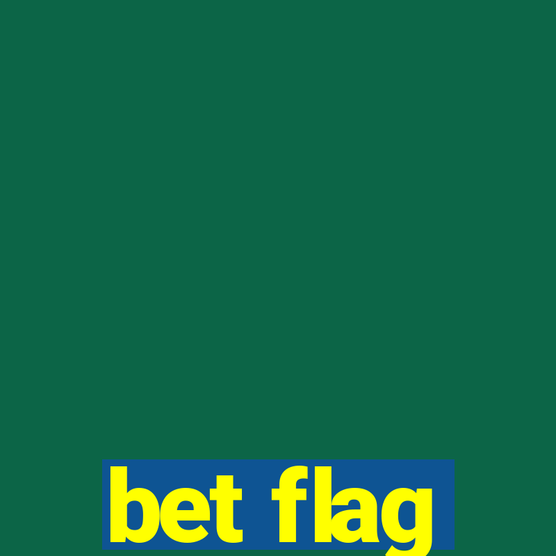 bet flag