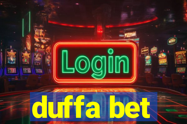 duffa bet