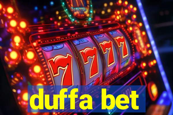 duffa bet