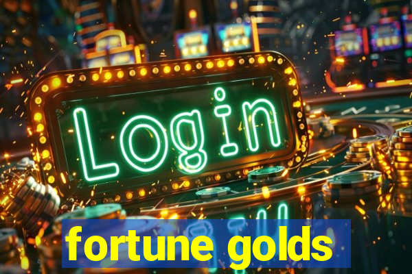 fortune golds