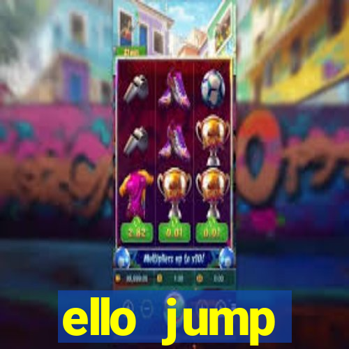 ello jump millionaire legend