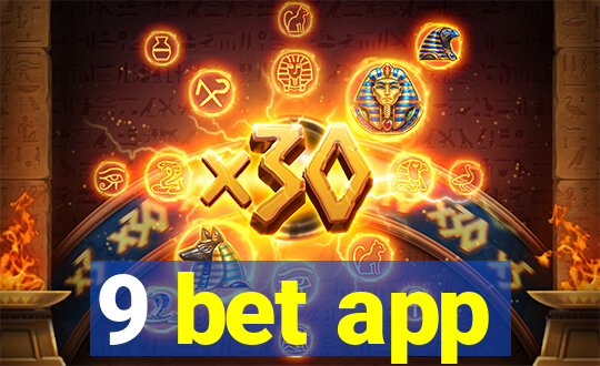 9 bet app