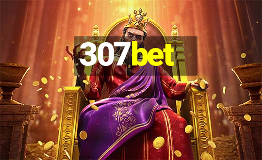 307bet