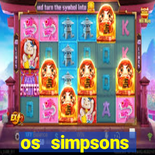 os simpsons assistir online dublado