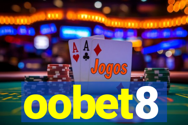 oobet8