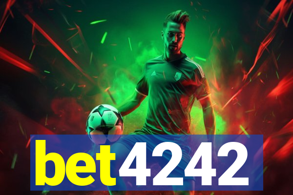 bet4242