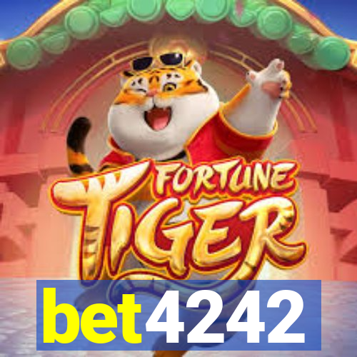 bet4242