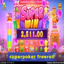 superpoker freeroll