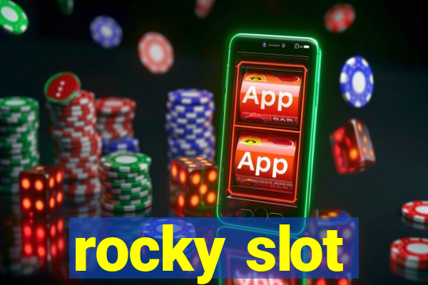 rocky slot