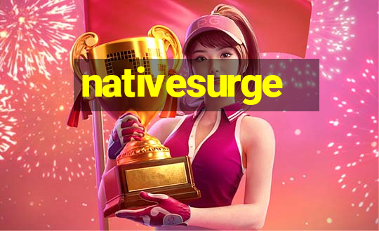 nativesurge