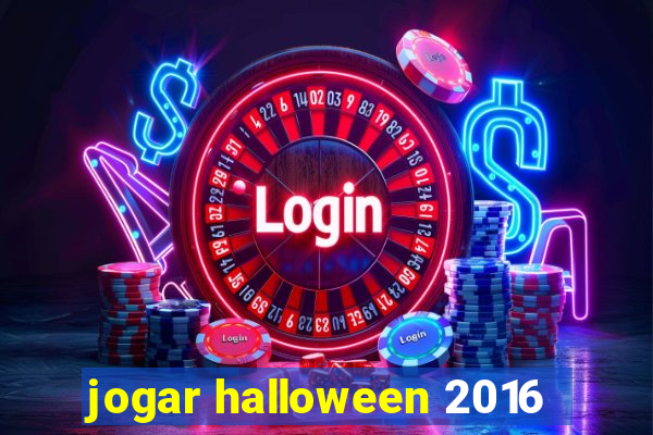 jogar halloween 2016