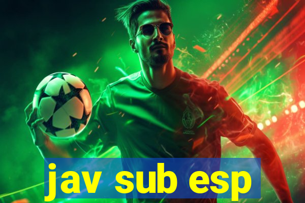 jav sub esp