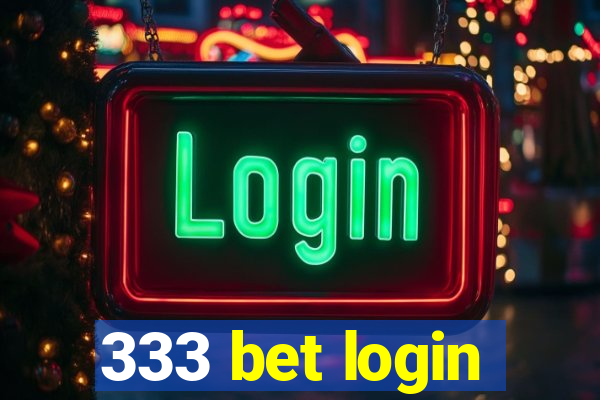 333 bet login