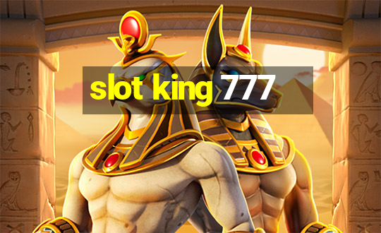 slot king 777