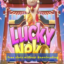 free slots without downloading