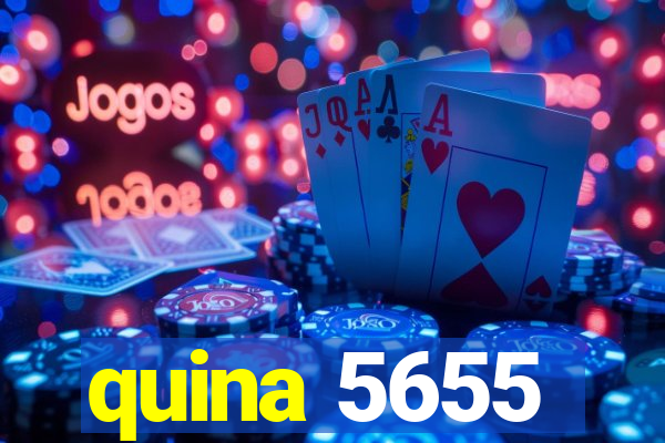 quina 5655