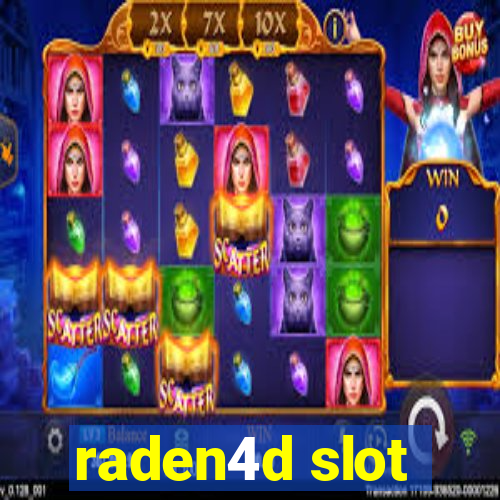 raden4d slot