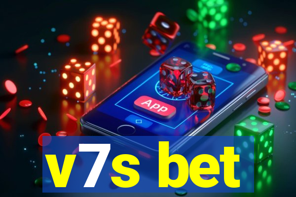 v7s bet