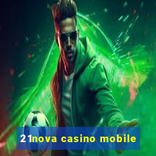 21nova casino mobile