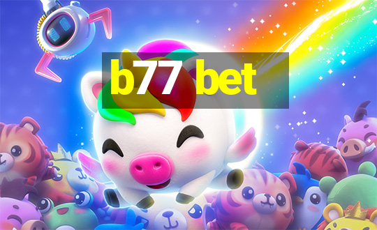 b77 bet