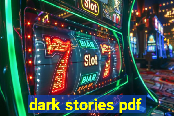 dark stories pdf