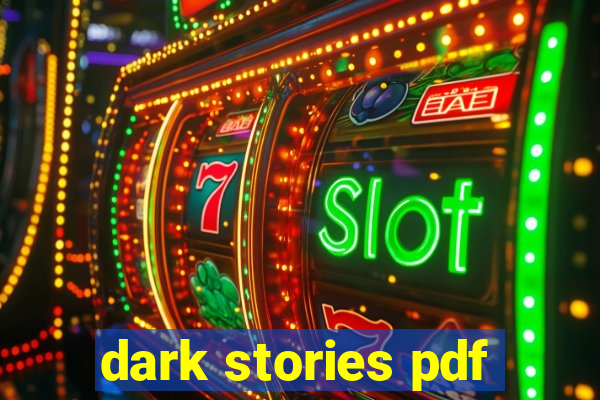 dark stories pdf