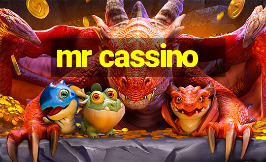 mr cassino