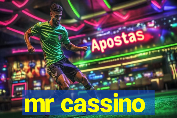 mr cassino