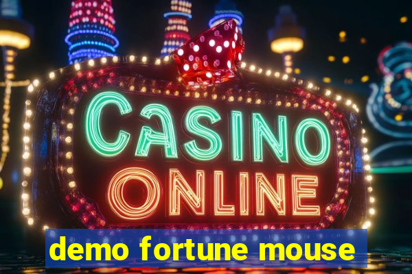 demo fortune mouse