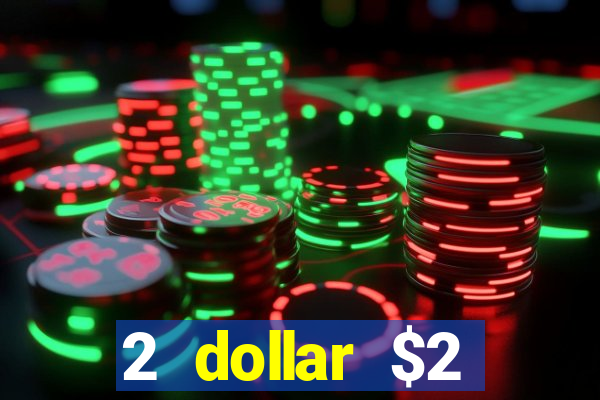 2 dollar $2 deposit casino free spins