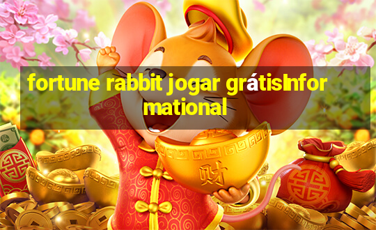 fortune rabbit jogar grátisInformational