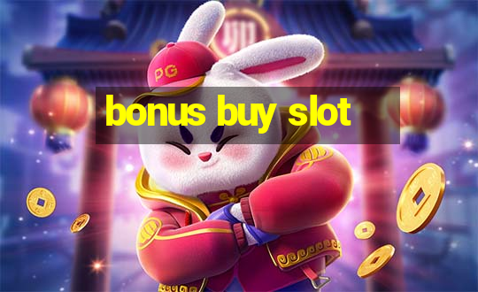 bonus buy slot