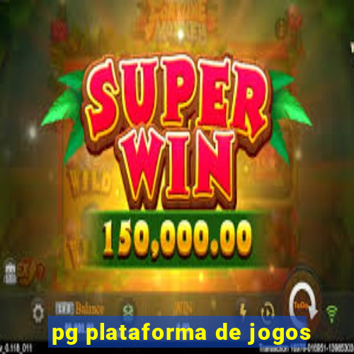 pg plataforma de jogos