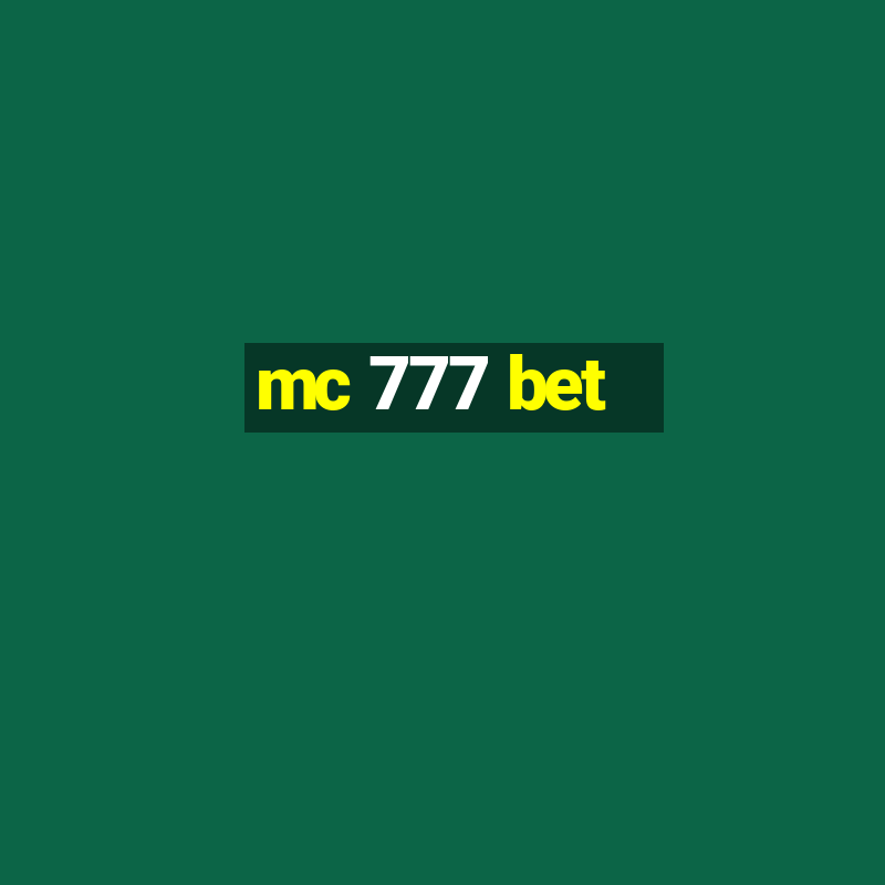 mc 777 bet